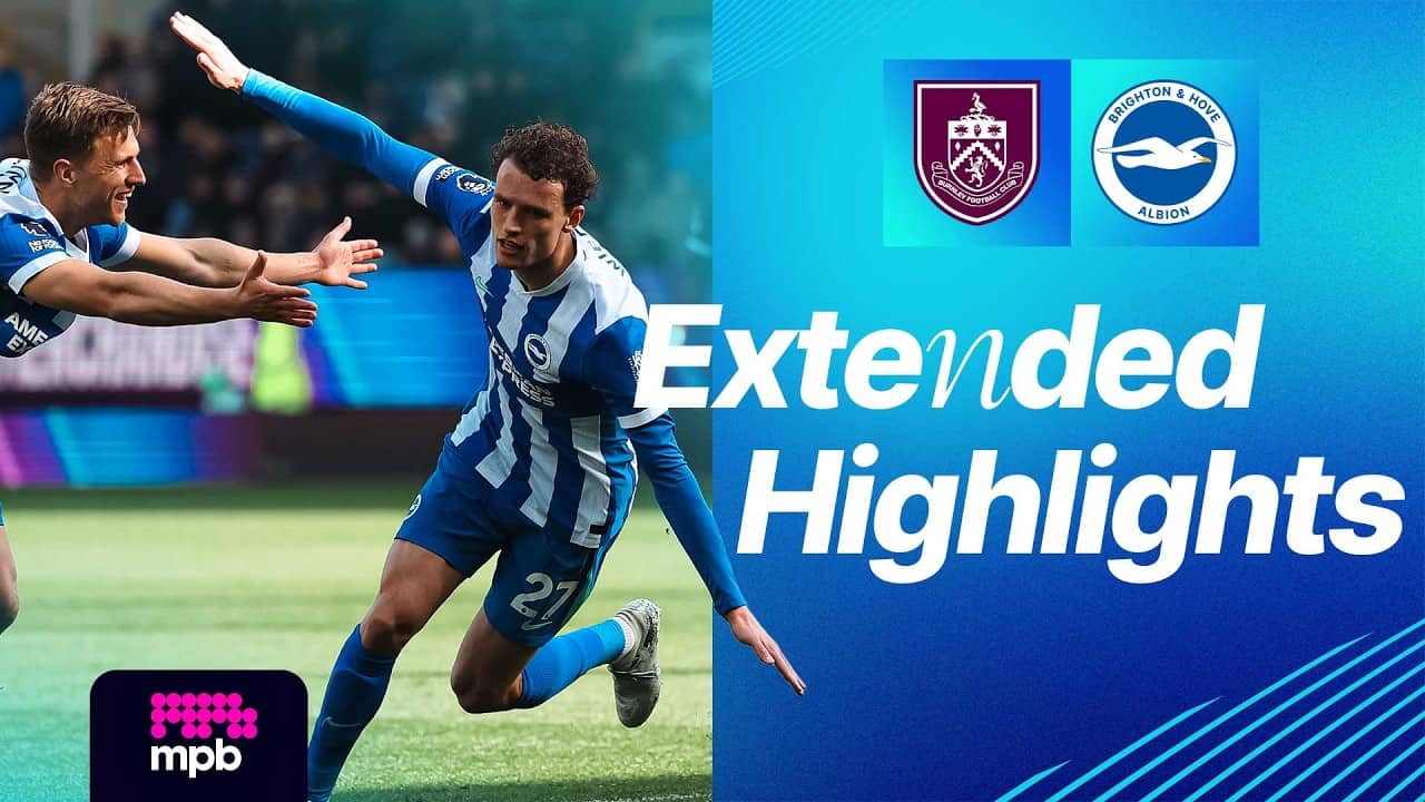 EXTENDED HIGHLIGHTS | Burnley v Brighton | Premier League