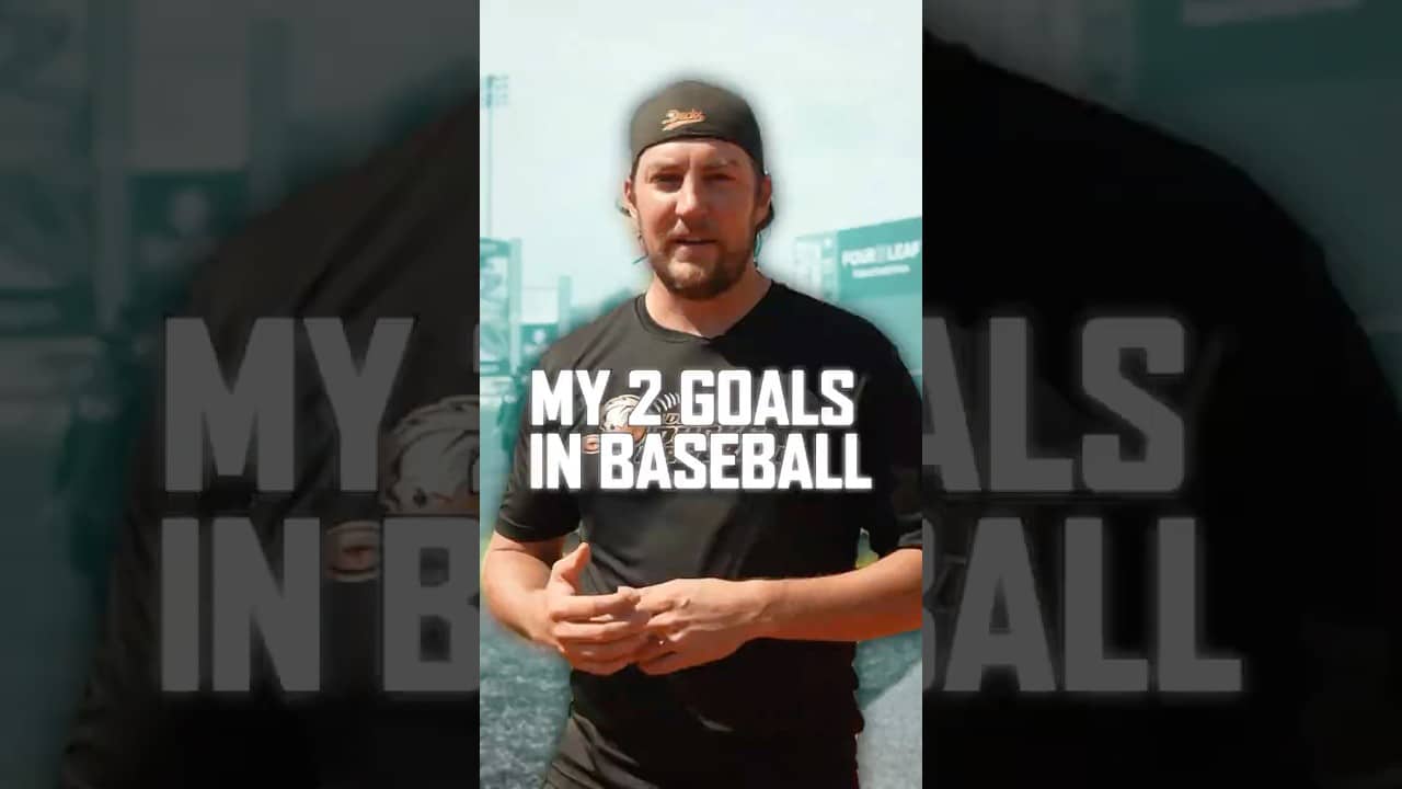 My 2 Goals in Baseball