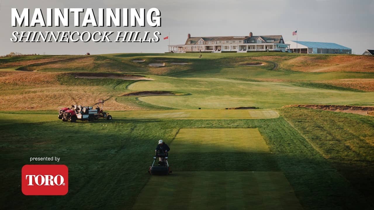Maintaining the 2026 U.S. Open Venue: Shinnecock Hills Golf Club | All Grass Is Local pres. by Toro