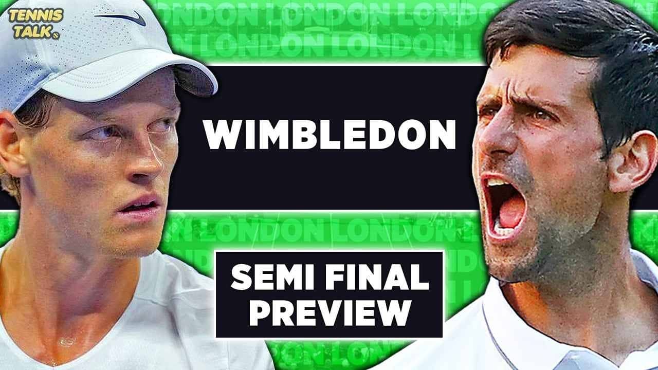 Sinner vs Djokovic | Wimbledon 2026 SF | Tennis Talk Preview