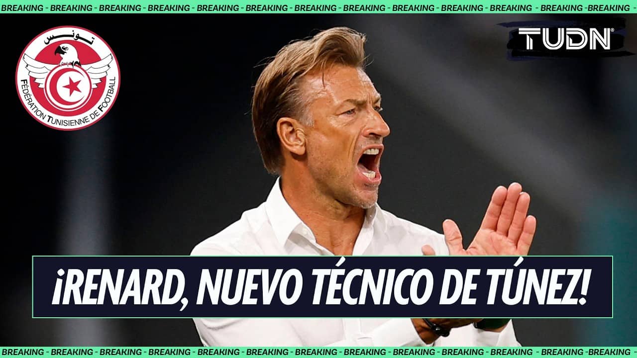 ÚLTIMA HORA 🚨: Herve Renard fue elegido como nuevo entrenador de Túnez | TUDN