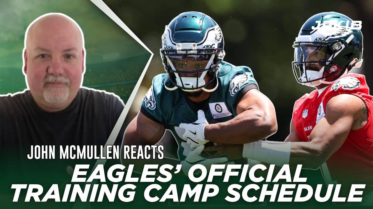 EAGLES UPDATE: Inside the Eagles’ Training Camp Schedule