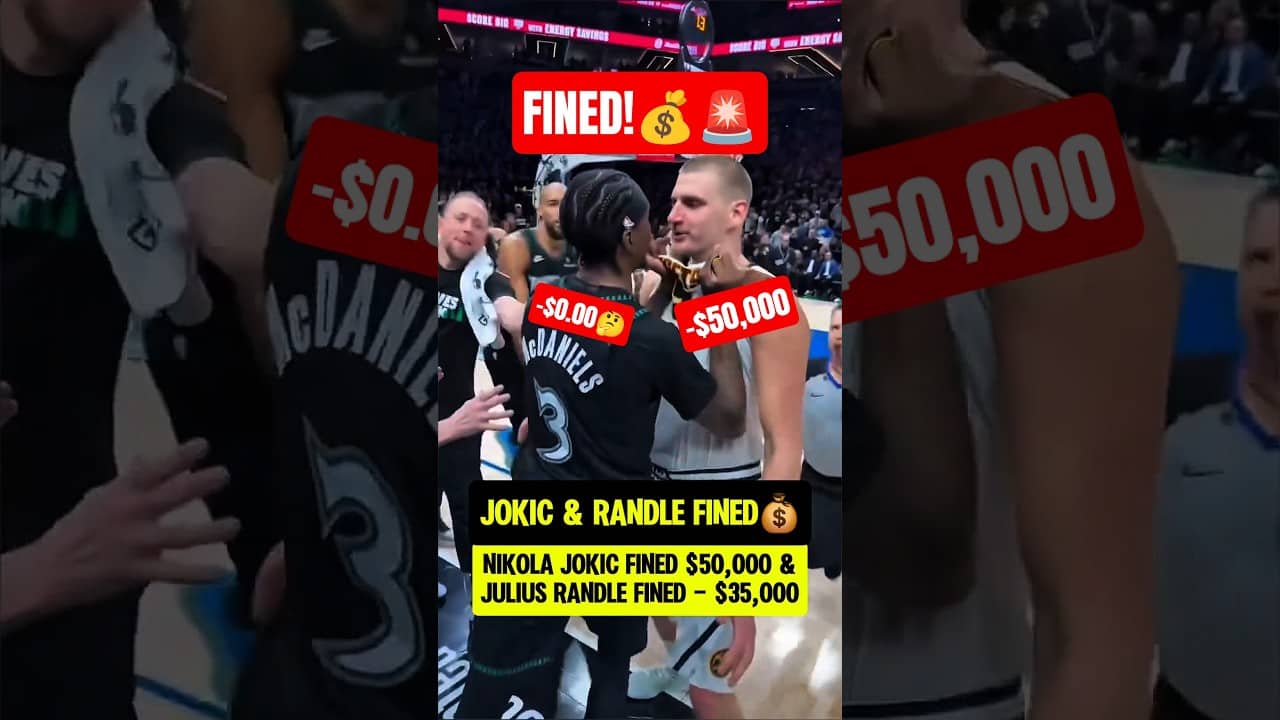 Jokic & Randle FINED for part in BRAWL😯