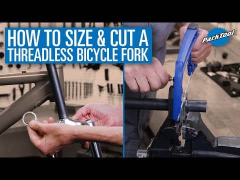How To Size and Cut a Threadless Bicycle Fork