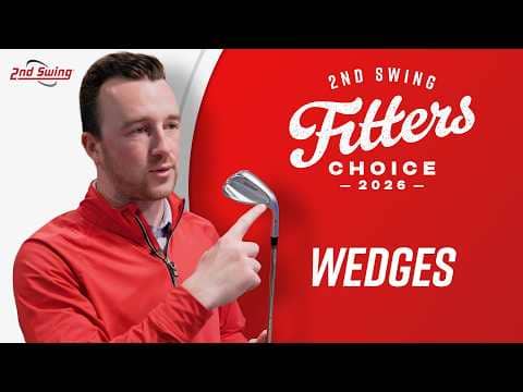 BEST WEDGES of 2026 | Blade & Cavity Back | Fitters Choice