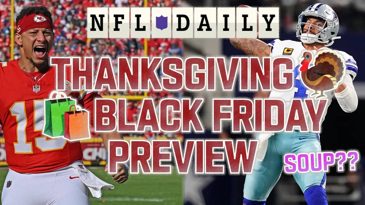 Thanksgiving and Black Friday Games Preview | A High-Stakes Week 13 Feat. GB-DET, KC-DAL and More!