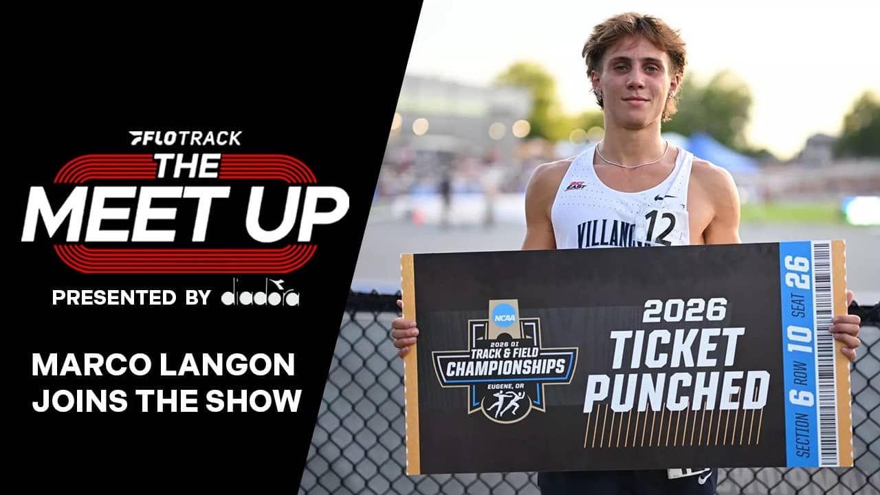 Marco Langon on Penn Relays, Villanova Tradition & Chasing an NCAA Title | The Meet Up Segment
