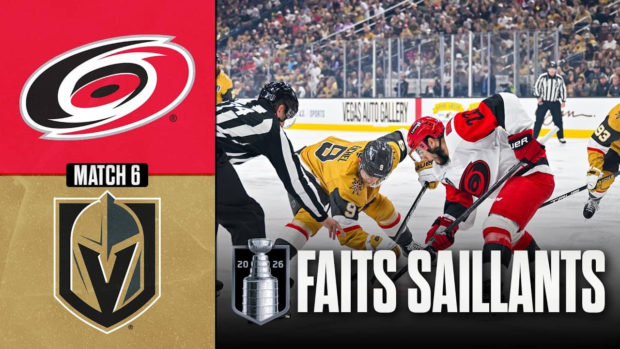 Hurricanes vs Golden Knights | Finale de la Coupe Stanley, match no 6 | Faits saillants