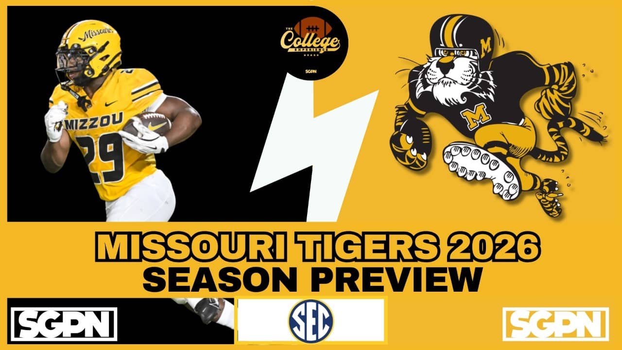 MISSOURI TIGERS PREVIEW 2026 | THE COLLEGE FOOTBALL EXPERIENCE