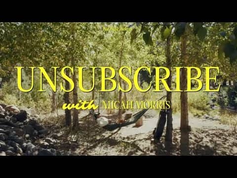 UNSUBSCRIBE - Micah Morris X Badbirdie 