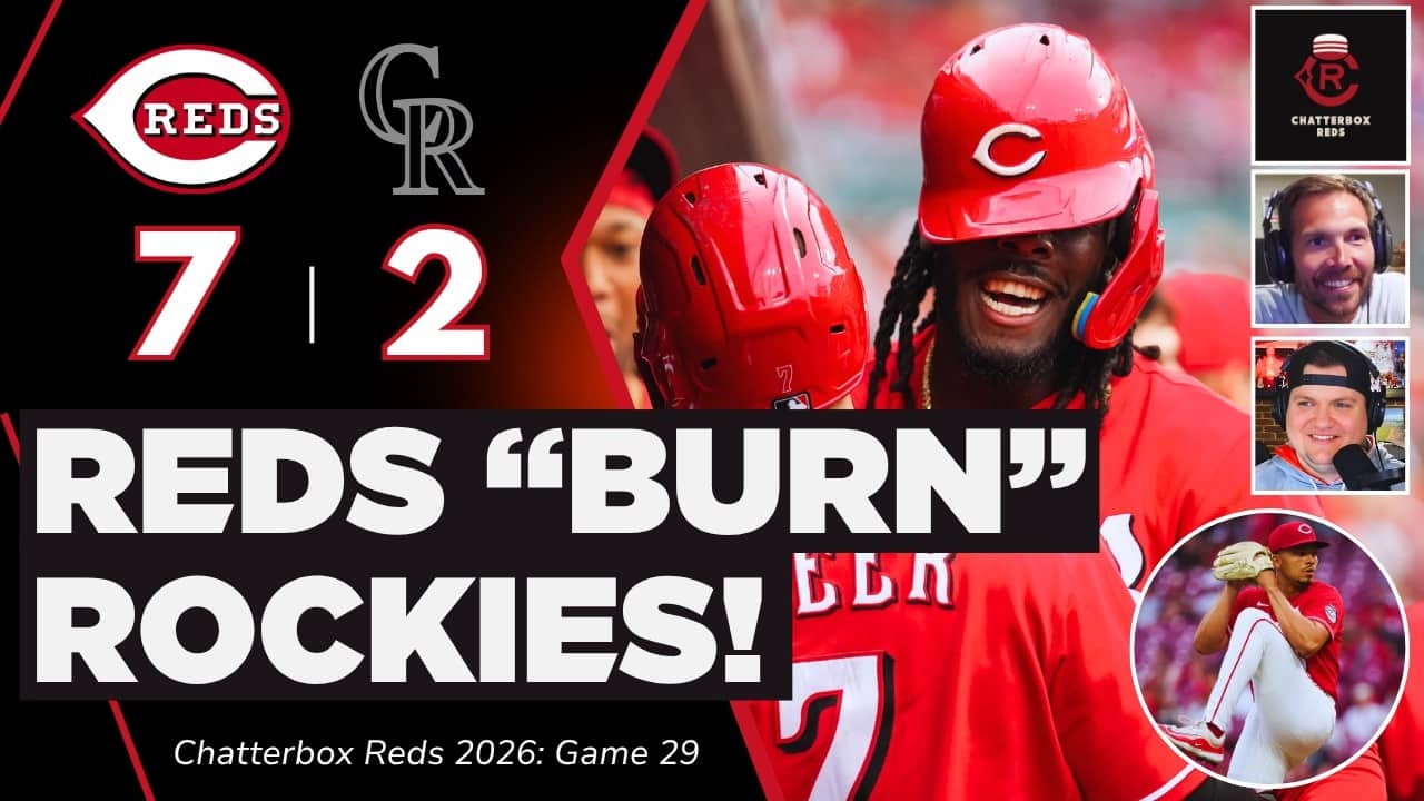 Reds BURN Rockies; Chase Burns and Elly De La Cruz SHINE! | Podcast, Recap, Highlights
