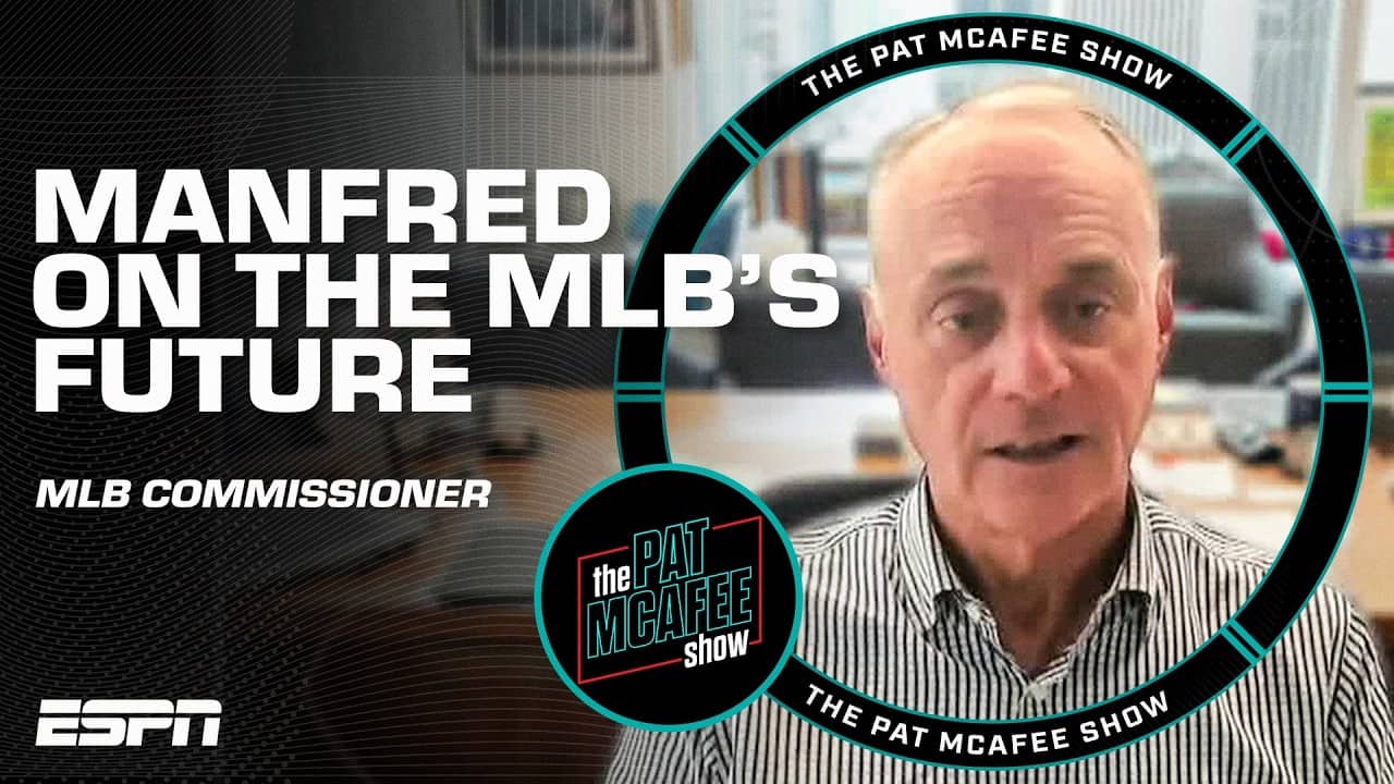 MLB Commissioner Rob Manfred on the ABS challenge system, expansion and more | The Pat McAfee Show