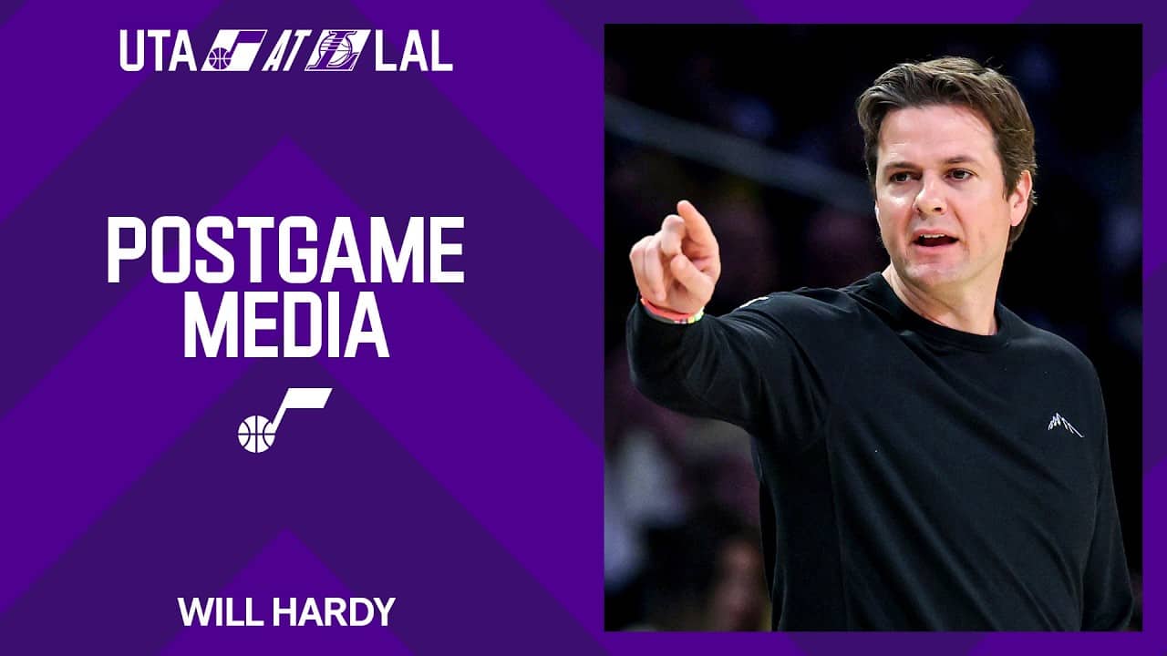 Will Hardy reveals why he has incredible admiration for his Jazz team in Los Angeles