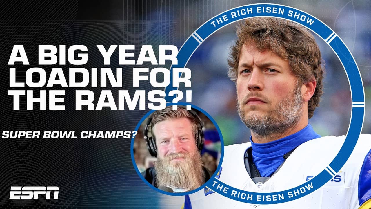 Will the Los Angeles Rams win it all?! Fitzpatrick says YES if… 👀 | The Rich Eisen Show