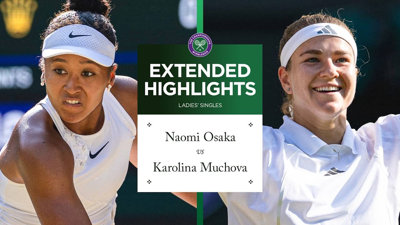 Muchova MAGNIFICENCE! 👏 | Naomi Osaka vs Karolina Muchova | Extended Highlights | Wimbledon 2026