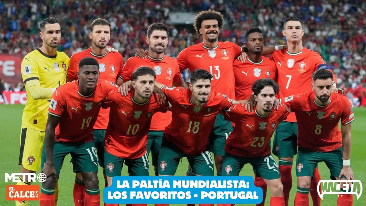 La PaLtía Mundialista: Los Favoritos - Portugal