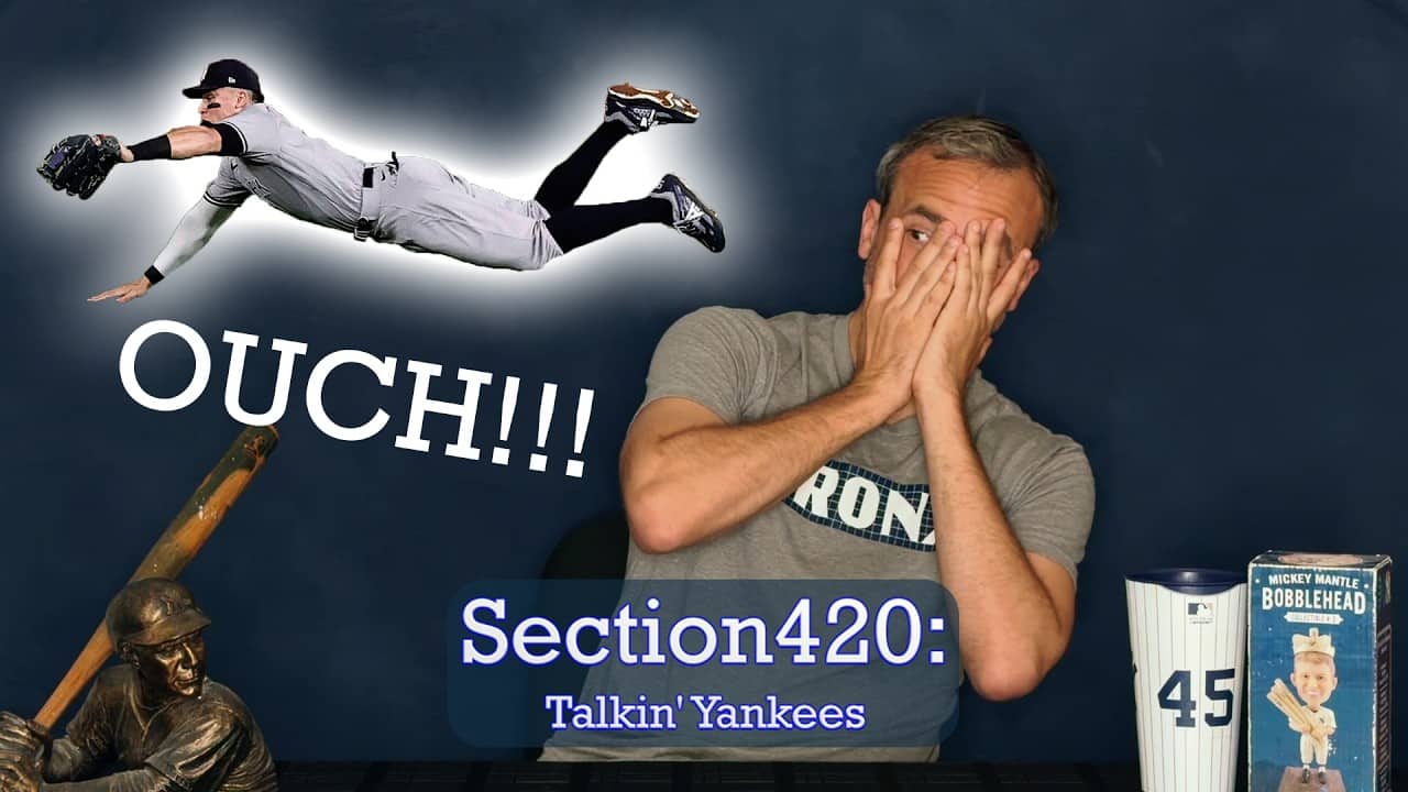 Section420: Talkin' Yankees - Judge Bruised