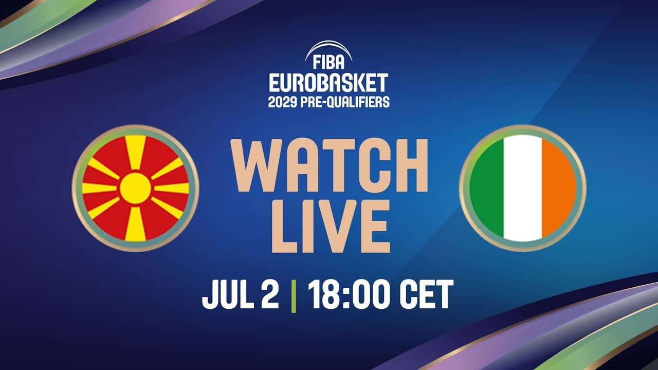 LIVE - North Macedonia v Ireland | FIBA EuroBasket 2029 Pre-Qualifiers