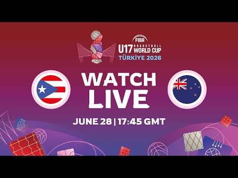LIVE - Puerto Rico v New Zealand | FIBA U17 Basketball World Cup 2026 | Group Phase