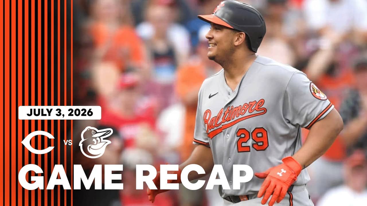 Reds vs. Orioles Game Highlights (7/3/26) | MLB Highlights