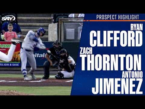 Ryan Clifford, Zach Thornton, Antonio Jimenez | Mets Prospect Highlights