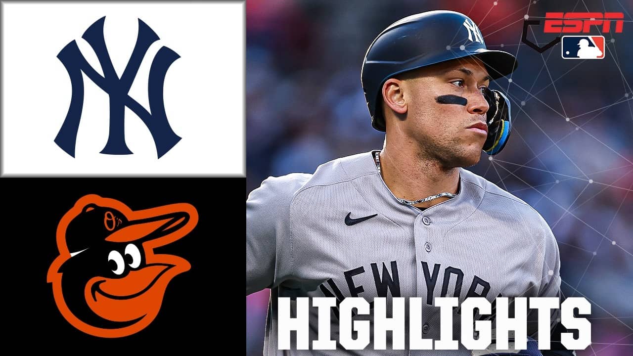New York Yankees vs. Baltimore Orioles | Full Game Highlights | ESPN MLB