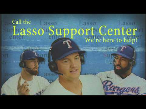 The Lasso Support Center is here to help