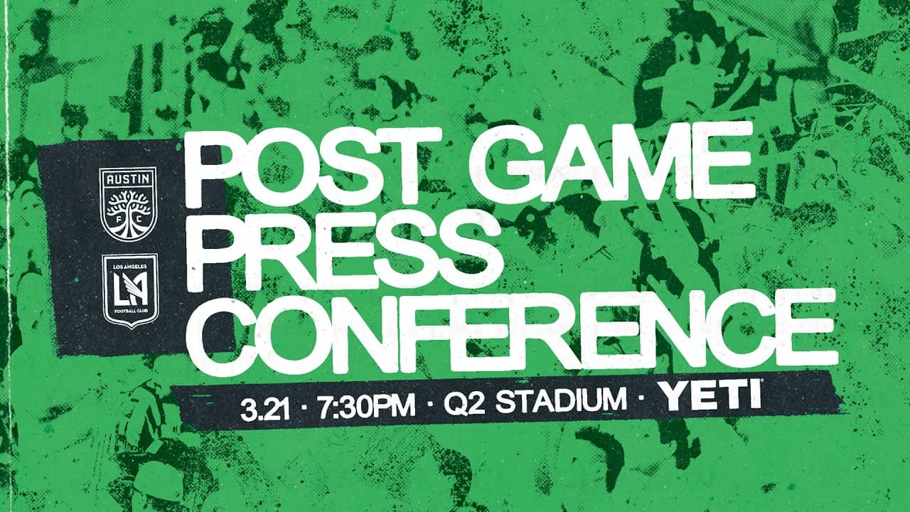 Austin FC Post-Match Press Conference | March 21, 2026