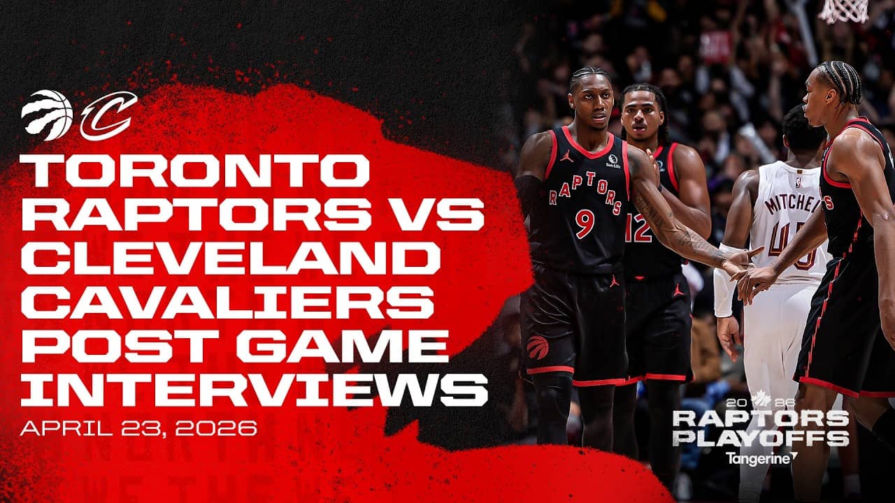Toronto Raptors Full Media Availability | RD1 GM3 Post Game vs Cavaliers | April 23, 2026
