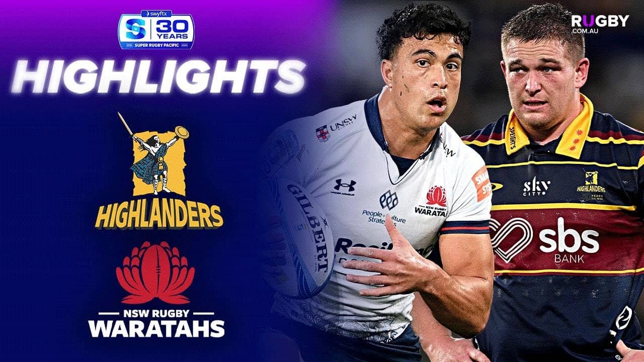 Highlanders v Waratahs Highlights | Round 13 | Super Rugby Pacific 2026