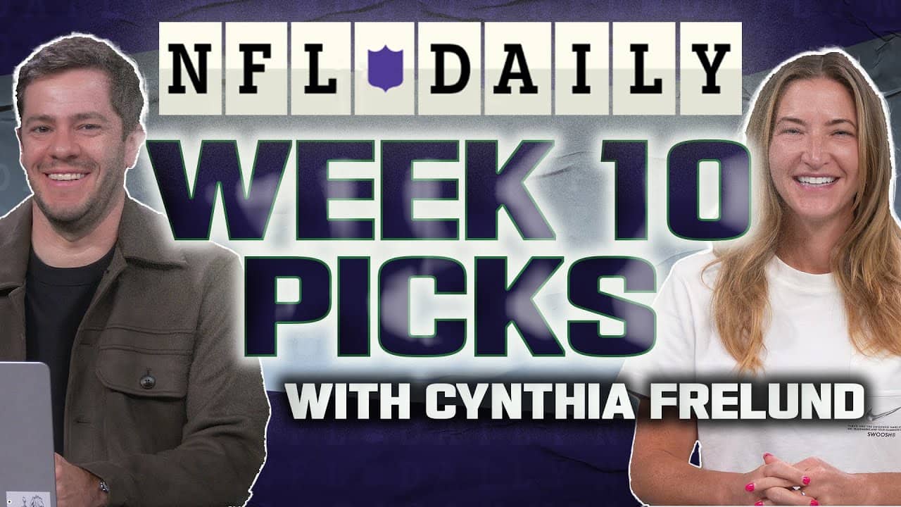 Week 10 NFL Picks with Cynthia Frelund | NFL Daily