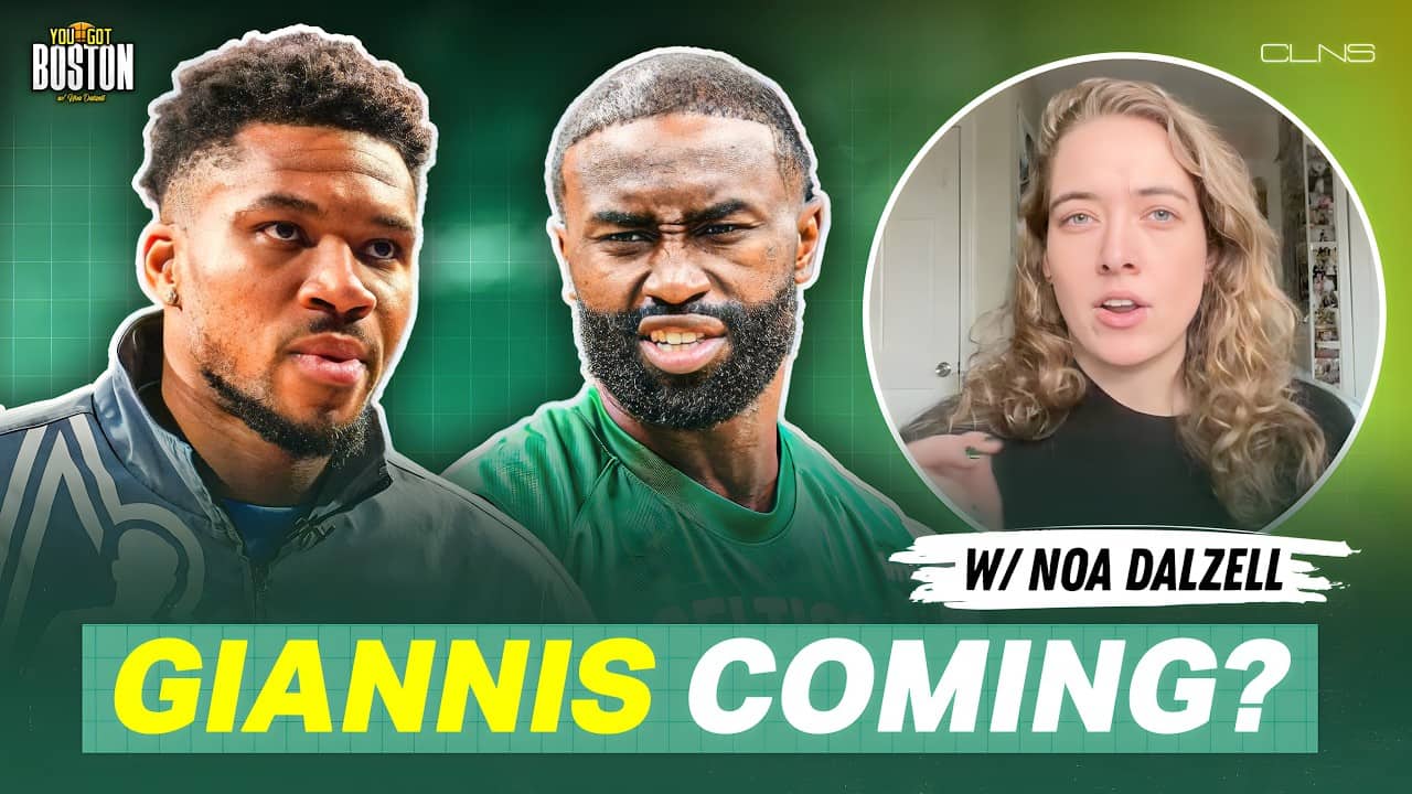 How LEGIT are Giannis Antetokounmpo Celtics rumors? | You Got Boston w/ Noa Dalzell