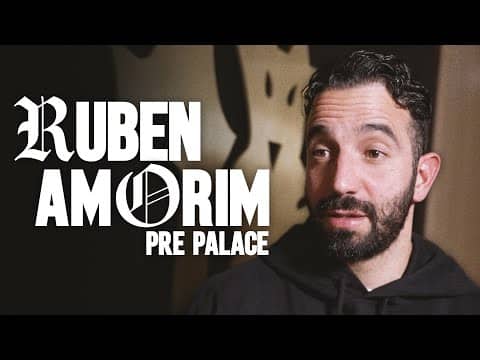 "Licha Is Ready" | Ruben Amorim Pre-Crystal Palace Interview 🗣️
