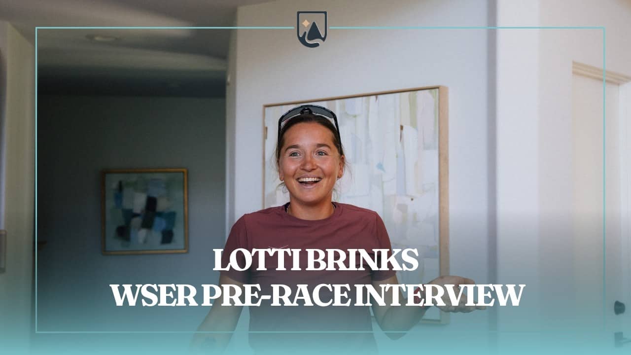 Lotti Brinks | 2026 Western States 100 Pre-Race Interview