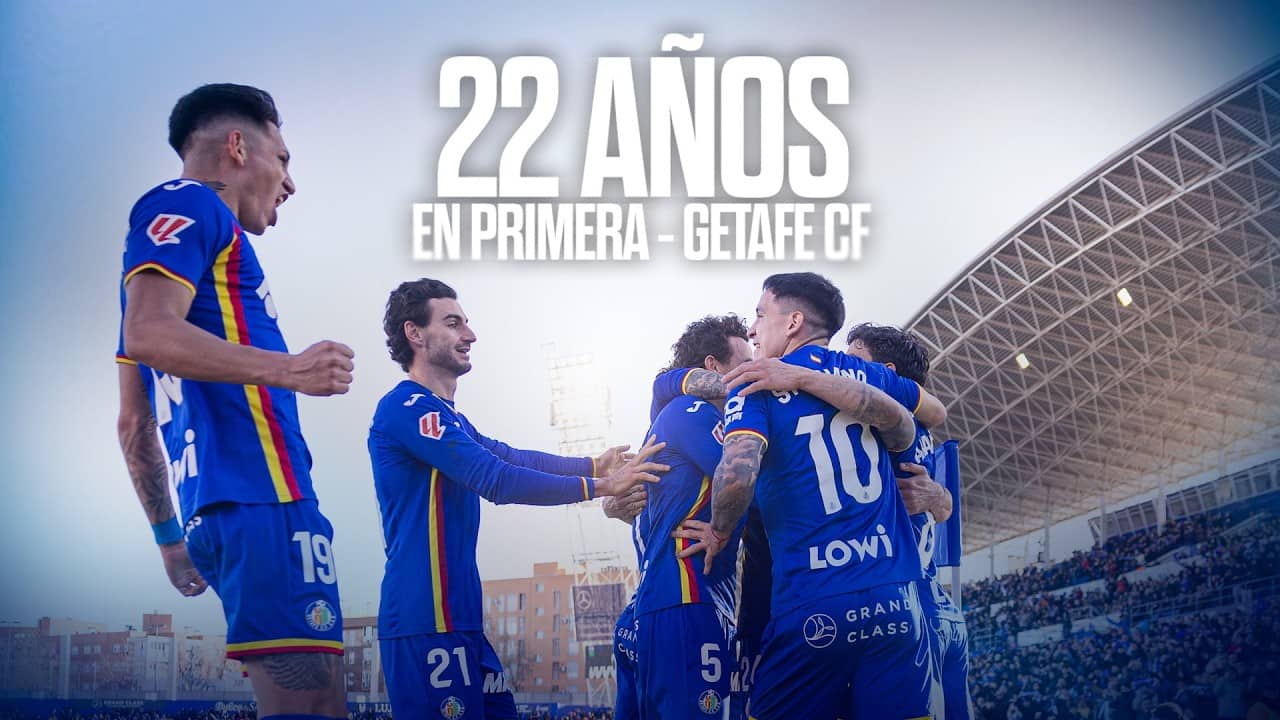 22 TEMPORADAS EN PRIMERA DEL GETAFE CF 💙🥺