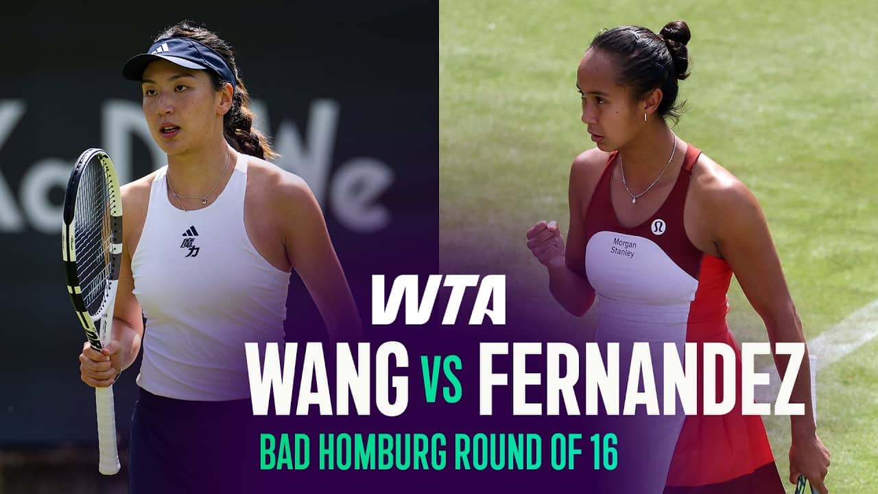 Xinyu Wang vs. Leylah Fernandez |  2026 Bad Homburg Round of 16 | WTA Match Highlights