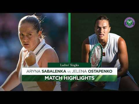 Pure power! | Aryna Sabalenka v Jelena Ostapenko | Highlights | Wimbledon 2026