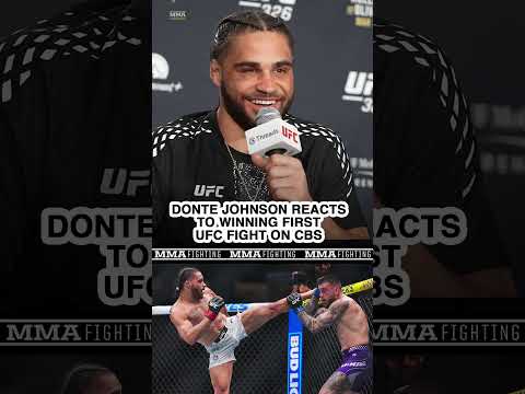 'People locked up got to watch me fight' - Donte Johnson REACTS to winning first UFC on CBS fight