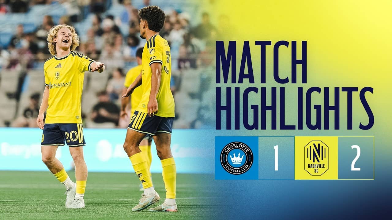 Nashville SC Hand Charlotte FC Their First Home Loss of the Season | Match Highlights