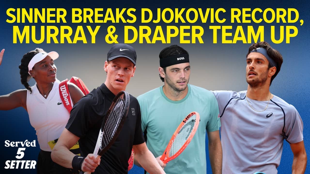 Rome 2026: Sinner's Historic Streak, Smoke Delays Match, & More | 5 Setter