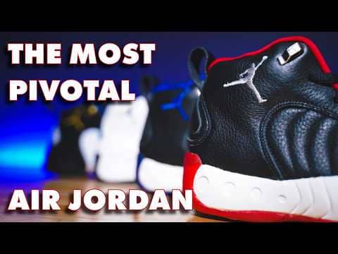 History of the Jordan Brand | The Most Important Air Jordan Sneaker of All-Time