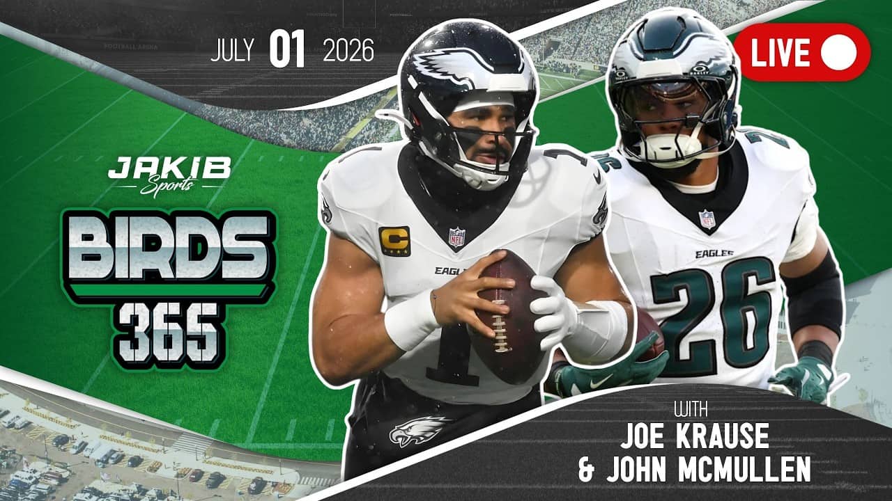 Birds 365: A Philadelphia Eagles Show | Wednesday, July 1st 2026
