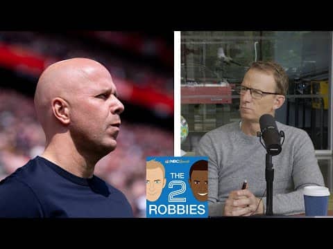Is Arne Slot a 'personality mismatch' with Liverpool? | The 2 Robbies Podcast | NBC Sports