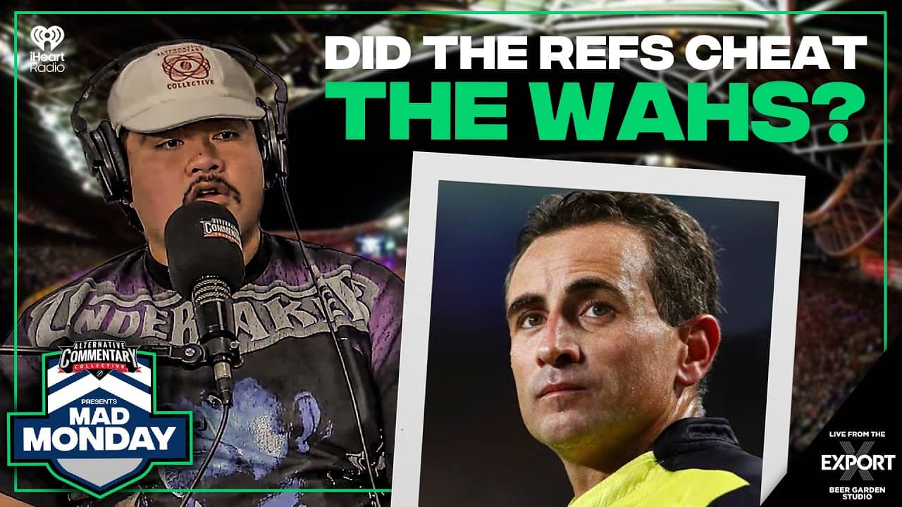 The Warriors ROBBED Again! + State Of Origin II & Wahs Vs Cowboys At Te Kaha Previews | Mad Monday