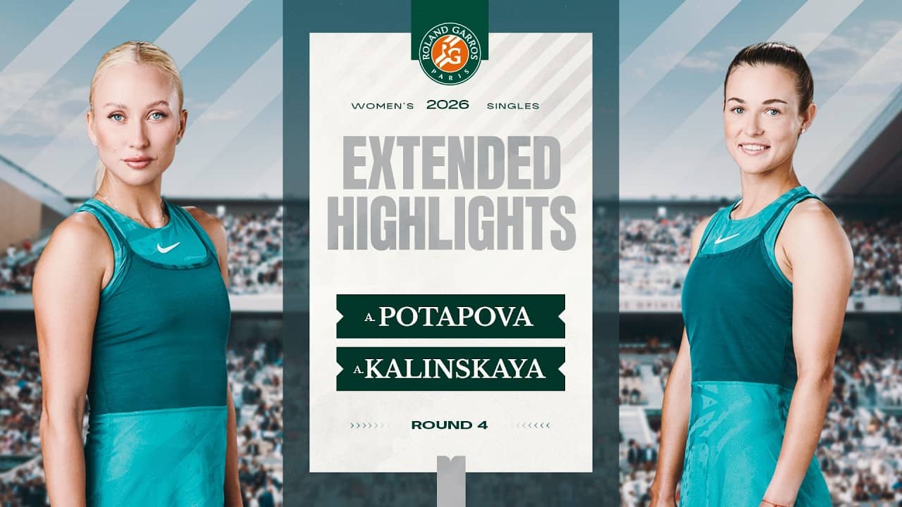 Anastasia Potapova vs Anna Kalinskaya | Round 4 Extended Highlights | Roland-Garros 2026