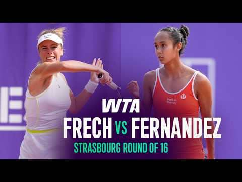 Magdalena Frech vs. Leylah Fernandez | 2026 Strasbourg Round of 16 | WTA Match Highlights