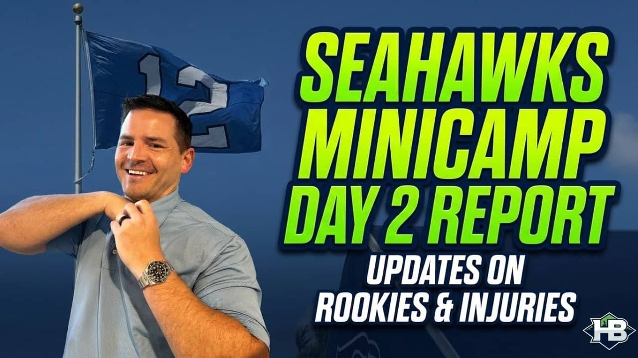 Seahawks Minicamp Day 2 Report