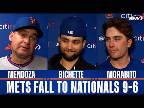Carlos Mendoza, Bo Bichette and Nick Morabito on Mets 9-6 loss to Nationals