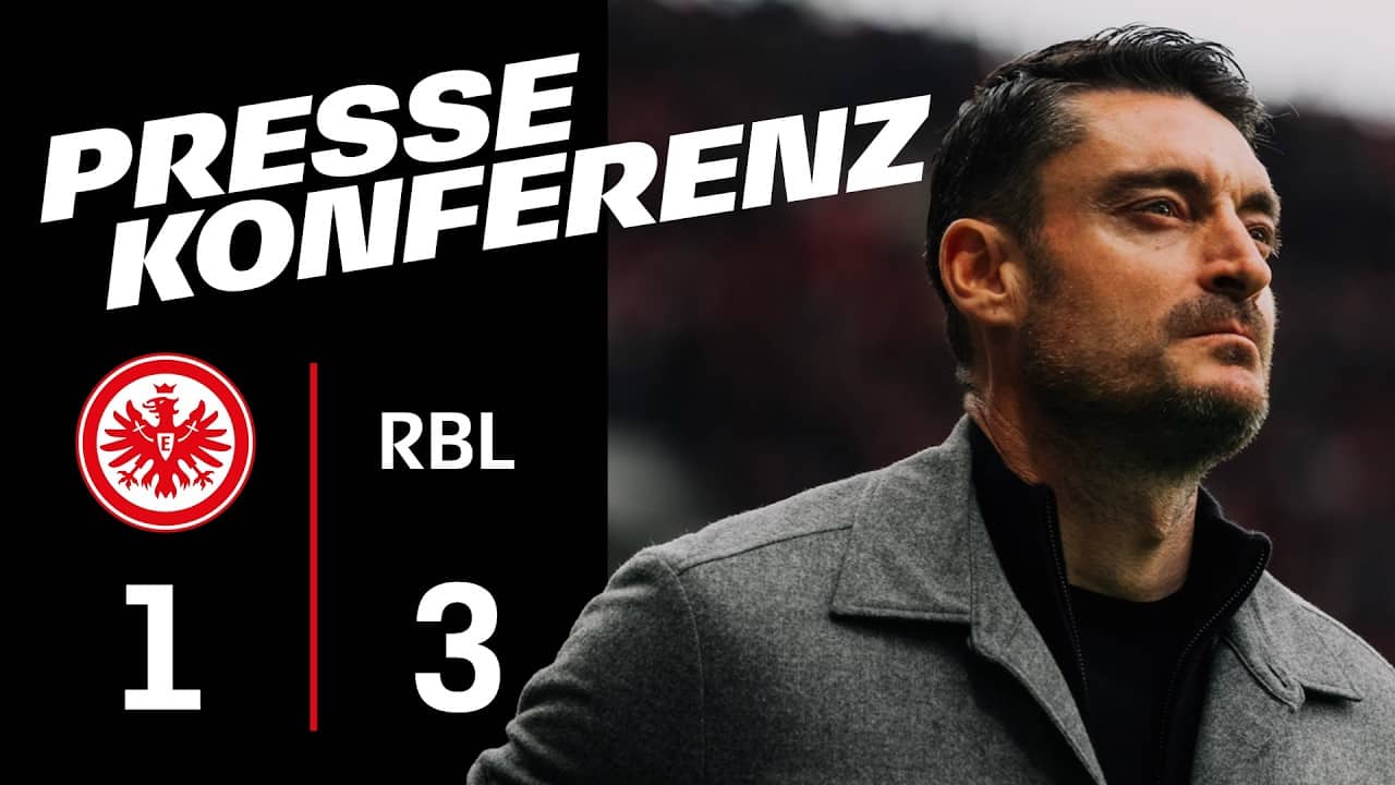 "Zu wenig Zweikämpfe gewonnen" I Pressekonferenz nach Eintracht - Leipzig