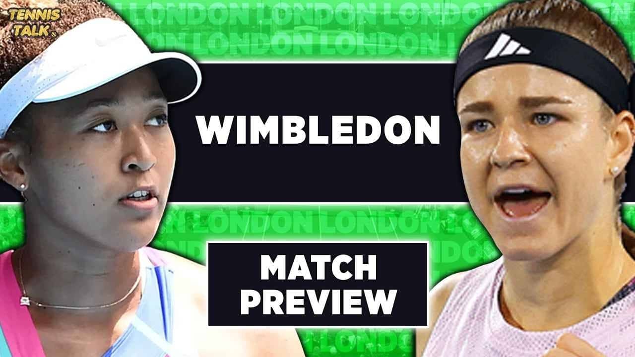 Osaka vs Muchova | Wimbledon 2026 QF | Tennis Talk Preview